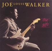 Joe Louis Walker - The Gift (1988)