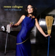 Renee Cologne - Rock And Roll Housewife (2007)