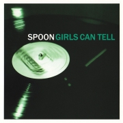 Spoon ‎– Girls Can Tell (2001)