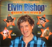 Elvin Bishop - Raisin' Hell Revue (2011) Lossless