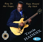Travis Haddix - Ring On Her Finger, Rope Around My Neck (2013)