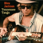 Bleu Jackson - Tennessee Tango (1997)