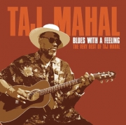 Taj Mahal - Blues with a Feeling: The Very Best of Taj Mahal (2003)