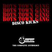 Boys Town Gang - Disco Kicks: The Complete Moby Dick Records Recordings (2014)