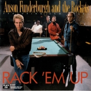 Anson Funderburgh & The Rockets - Rack 'Em Up (1989)
