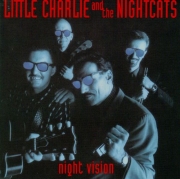 Little Charlie & The Nightcats - Night Vision (1993)