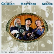 David Grisman, John Hartford & Mike Seeger - Retrograss (1999)