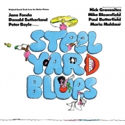 Nick Gravenites And Mike Bloomfield Featuring Paul Butterfield And Maria Muldaur - Steel Yard Blues: Original Sound Track From The Motion Picture (Reissue) (1972/2015)