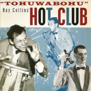 Ray Collins' Hot-Club - Tohuwabohu (2005)