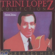 Trini Lopez ‎– Trini Lopez: Collection 20 Greatest Hits (1999)