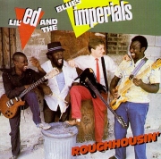 Lil' Ed And The Blues Imperials ‎– Roughhousin' (1986)