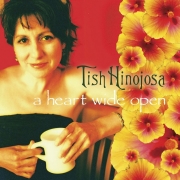 Tish Hinojosa - A Heart Wide Open (2005)