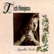 Tish Hinojosa - Aquella Noche (1991)