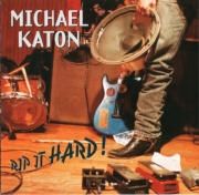 Michael Katon - Rip It Hard (1994)