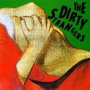 The Dirty Strangers - The Dirty Strangers (1988)