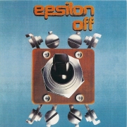 Epsilon - Epsilon Off (Reissue) (1974/1995)