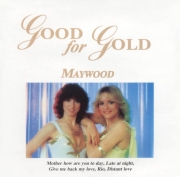 Maywood - Good for Gold (1996)