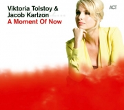 Viktoria Tolstoy & Jacob Karlzon - A Moment of Now (2013) CDRip