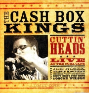 The Cash Box Kings - Cuttin' Heads: Live At The Cuda Cafe (2009)