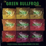 Green Bullfrog ‎– The Green Bullfrog Sessions (Reissue) (1971/1991)