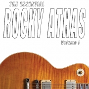Rocky Athas - The Essential Rocky Athas Vol. I & Vol. II (2015)