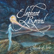 Elephant Revival – Sands of Now (2015)
