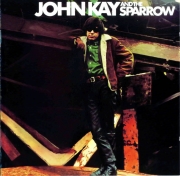 John Kay & the Sparrow - John Kay & the Sparrow (Reissue, Remastered) (1968/2001)