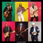Los Straitjackets - What's So Funny About Peace, Love and Los Straitjackets (2017)