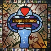 Chapterhouse ‎– Blood Music (Reissue) (2008)