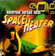 Reverend Horton Heat - Space Heater (1998)