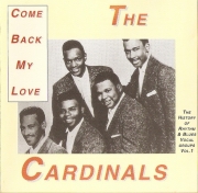 The Cardinals - Come Back My Love (1995)