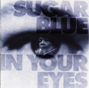 Sugar Blue - In Your Eyes (1995)