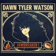 Dawn Tyler Watson - Jawbreaker! (2016)