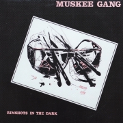 Muskee Gang ‎– Rimshots In The Dark (Reissue) (1986/2016)