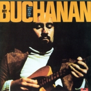 Roy Buchanan - That's What I Am Here For (1973/1992)