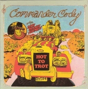 Commander Cody And His Lost Planet Airmen ‎– Hot To Trot (2002/2013)
