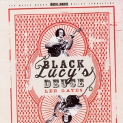 Lee Gates - Black Lucy's Deuce (2006)