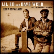 Lil Ed And Dave Weld - Keep On Walkin' (1996)