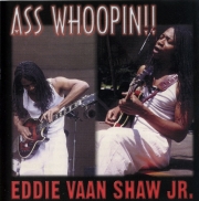 Eddie Vaan Shaw Jr. - Ass Whoopin!! (2001)