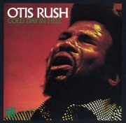 Otis Rush - Cold Day in Hell (Reissue) (1975/1992) Lossless