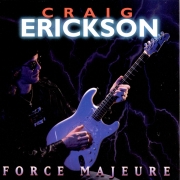 Craig Erickson - Force Majeure (1996)