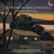 The Ozark Mountain Daredevils - The Lost Cabin Sessions (Remastered) (1985/2003)