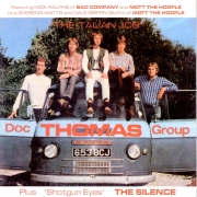 Doc Thomas Group And The Silence - The Italian Job / Shotgun Eyes (Reissue) (1966/1998)