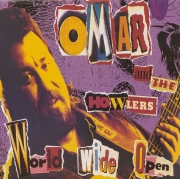 Omar & the Howlers - World Wide Open (1996)