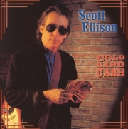 Scott Ellison - Cold Hard Cash (2001)