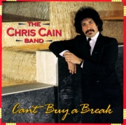 The Chris Cain Band - Can't Buy A Break (1992)