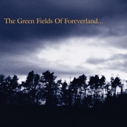 The Gentle Waves - The Green Fields Of Foreverland (1999)