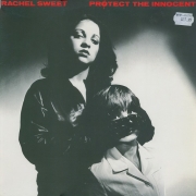 Rachel Sweet - Protect The Innocent (1980) LP