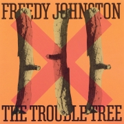 Freedy Johnston - The Trouble Tree (1990)