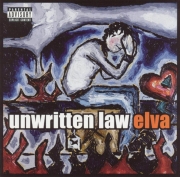 Unwritten Law - Elva (2002)